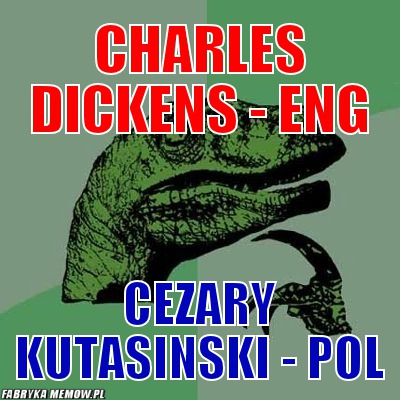 Charles Dickens - eng – charles Dickens - eng Cezary Kutasinski - POL