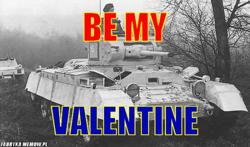 Be my – Be my valentine