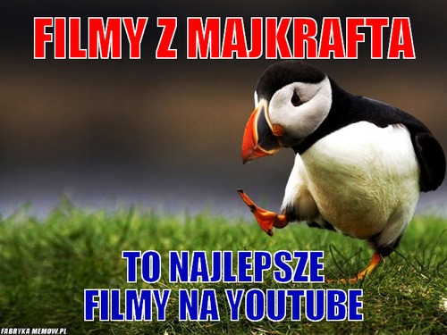 Filmy z majkrafta – filmy z majkrafta to najlepsze filmy na youtube