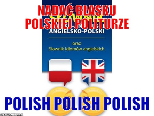 Nadać blasku polskiej politurze – nadać blasku polskiej politurze polish polish polish