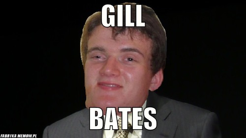 Gill – Gill bates