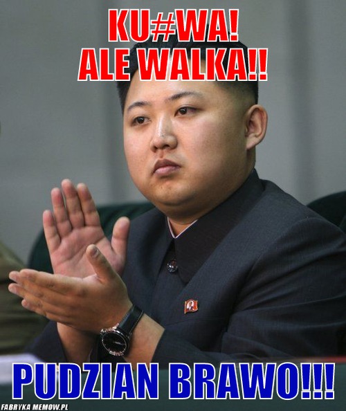 Ku#wa! ale walka!! – Ku#wa! ale walka!! Pudzian brawo!!!