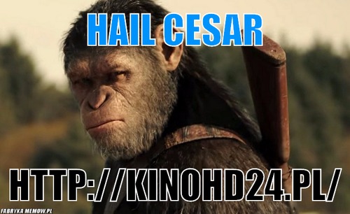 Hail cesar – Hail cesar http://kinohd24.pl/