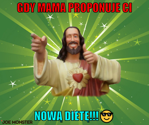 Gdy mama proponuje ci – Gdy mama proponuje ci nową Dietę!!!