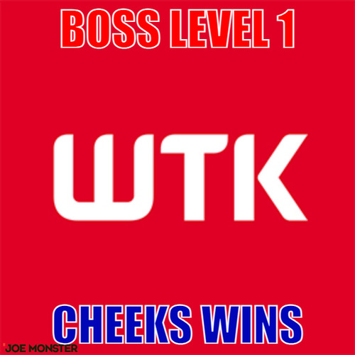 Boss Level 1 – Boss Level 1 Cheeks Wins