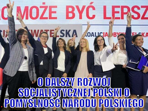  –  o dalszy rozwój socjalistycznej polski o pomyślność narodu polskiego