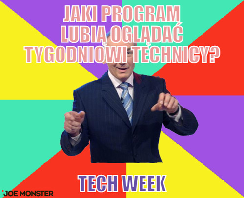 Jaki program lubią oglądać tygodniowi technicy? – jaki program lubią oglądać tygodniowi technicy? tech week
