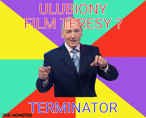 Ulubiony film Teresy ? – Ulubiony film Teresy ? Terminator