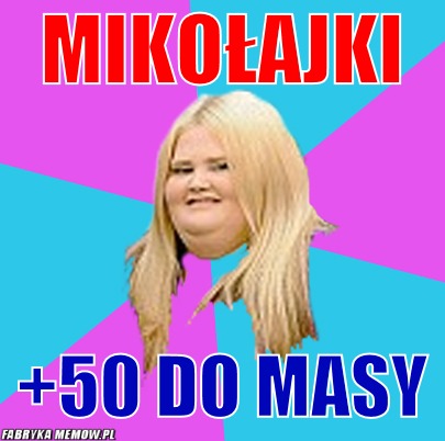 Mikołajki – Mikołajki +50 do masy