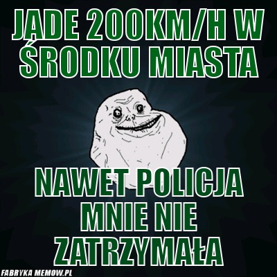 Jade 200km/h w środku miasta – Jade 200km/h w środku miasta nawet policja mnie nie zatrzymała