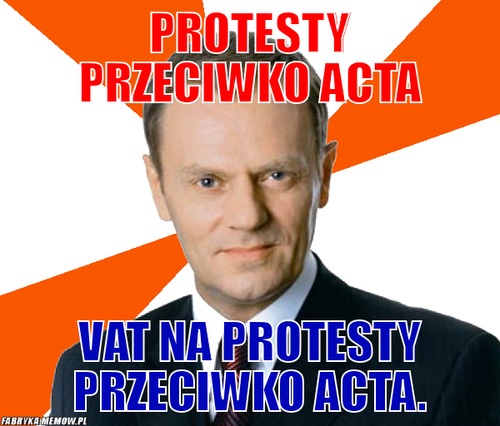 Protesty przeciwko acta – Protesty przeciwko acta Vat na protesty przeciwko acta.
