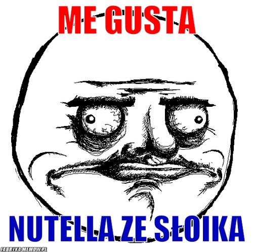 Me Gusta – Me Gusta Nutella ze słoika