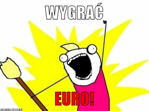 WYGRAć – WYGRAć EURO!