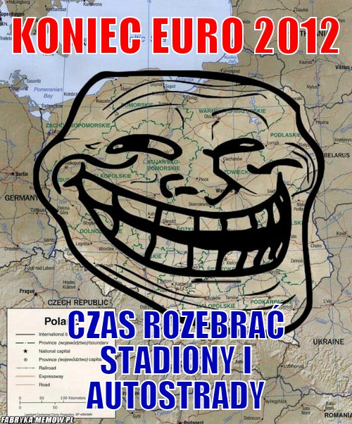 Koniec euro 2012 – koniec euro 2012 czas rozebrać stadiony i autostrady