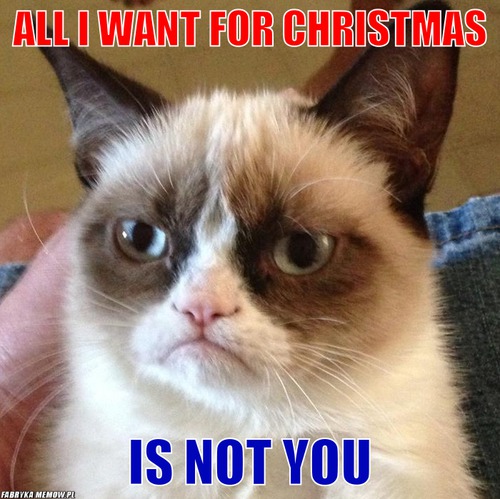 All i want for christmas – All i want for christmas Is NOT you