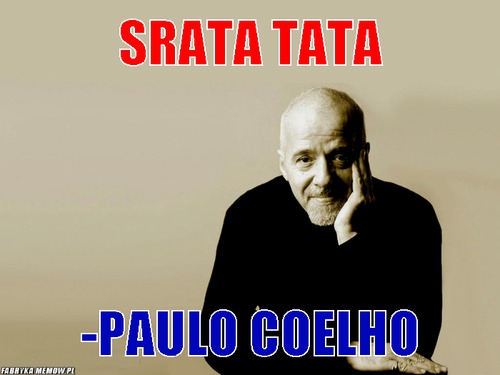 Srata tata – Srata tata -Paulo Coelho