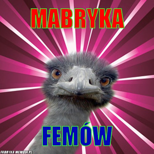 Mabryka – Mabryka Femów