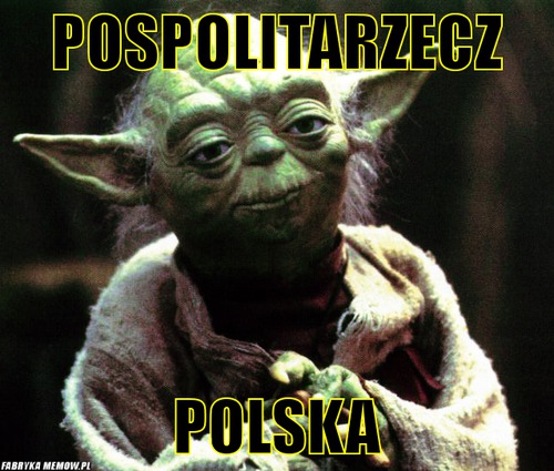 Pospolitarzecz – Pospolitarzecz Polska