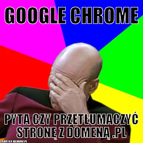 Google Chrome – Google Chrome Pyta czy przetłumaczyć stronę z domeną .pl