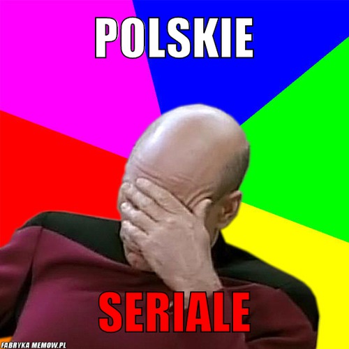 Polskie – polskie seriale