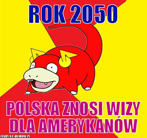 Rok 2050 – Rok 2050 Polska znosi wizy dla Amerykanów
