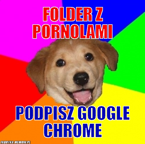 Folder z pornolami – folder z pornolami podpisz google chrome