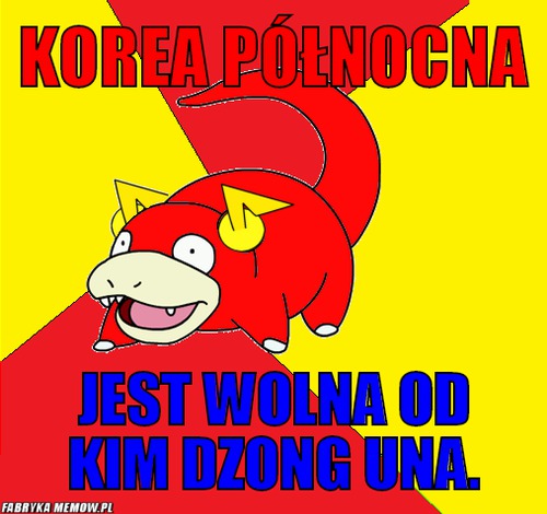 Korea Północna – Korea Północna jest wolna od Kim Dzong Una.