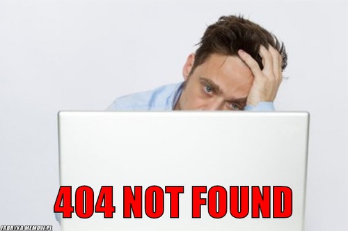  –  404 not found