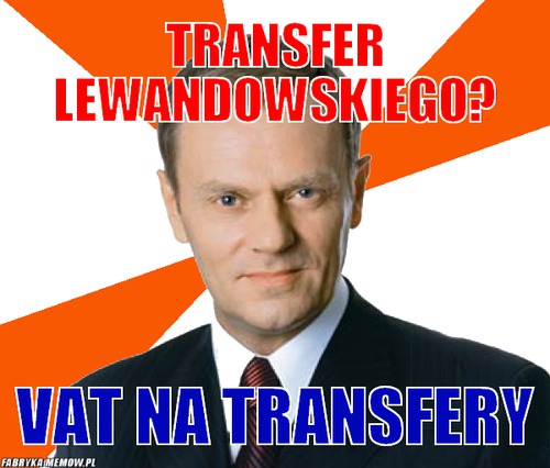 Transfer Lewandowskiego? – Transfer Lewandowskiego? VAT na transfery