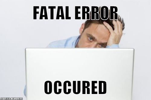 Fatal error – fatal error occured