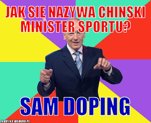 Jak się nazywa chinski minister sportu? – jak się nazywa chinski minister sportu? sam doping
