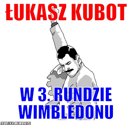 Łukasz Kubot – Łukasz Kubot w 3. rundzie wimbledonu