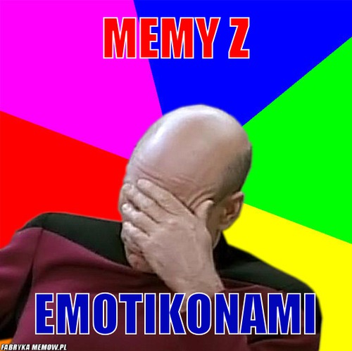 Memy z – Memy z emotikonami