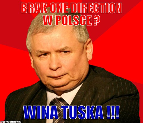 Brak one direction w polsce ? – brak one direction w polsce ? wina tuska !!!