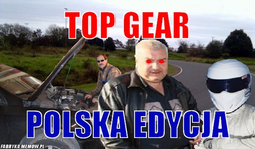Top Gear – Top Gear Polska edycja