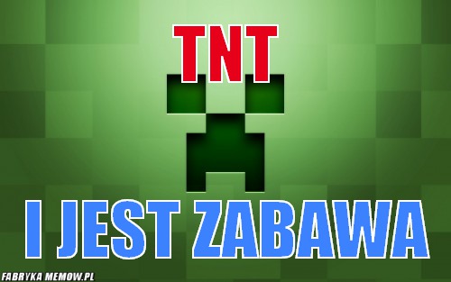 TNT – TNT i jest zabawa
