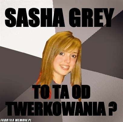 Sasha grey – Sasha grey to ta od twerkowania ?