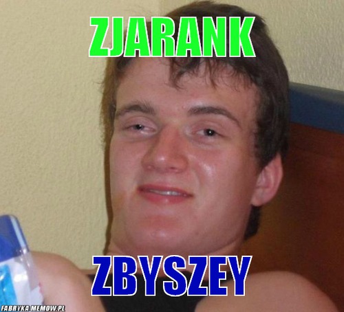 Zjarank – Zjarank zbyszey