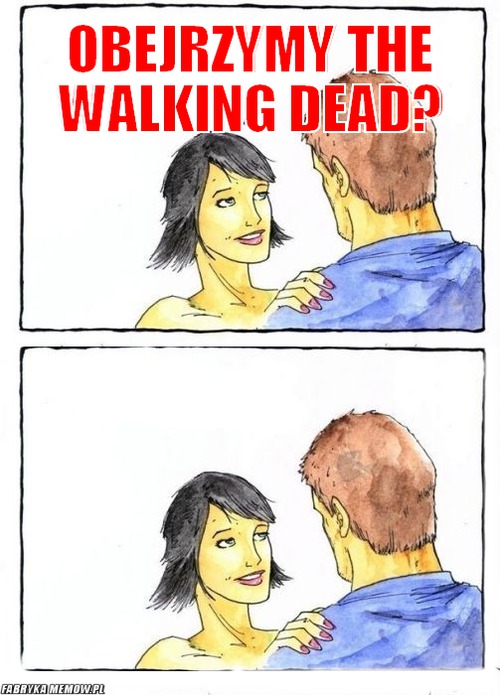 Obejrzymy The walking dead? – obejrzymy The walking dead? 