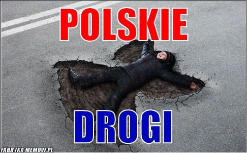 Polskie – polskie drogi