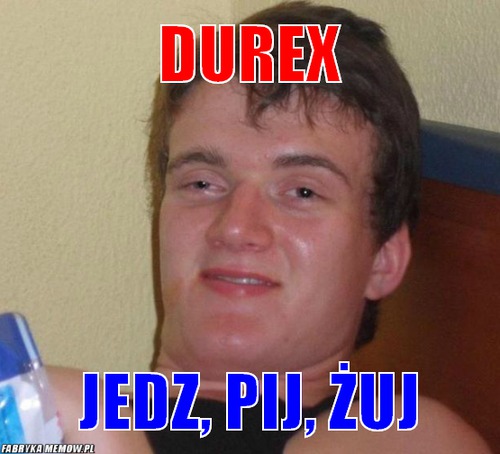Durex – Durex jedz, pij, żuj