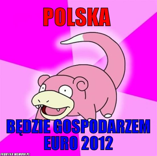 Polska – Polska będzie gospodarzem euro 2012