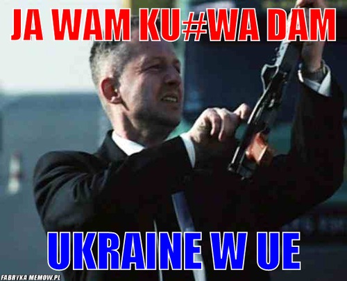 JA WAM KU#WA DAM – JA WAM KU#WA DAM UKRAINE W UE