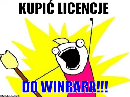 Kupić licencje – kupić licencje do winrara!!!
