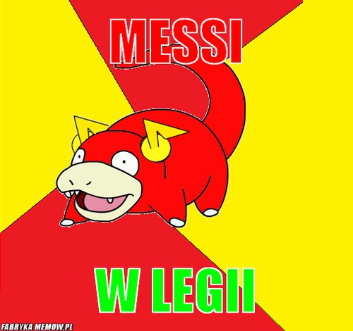 Messi – messi w legii