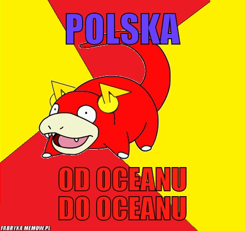 Polska – Polska od oceanu do oceanu