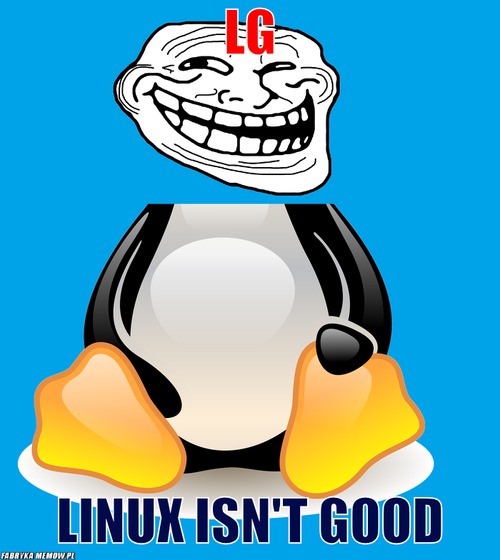 Lg – lg linux isn\'t good