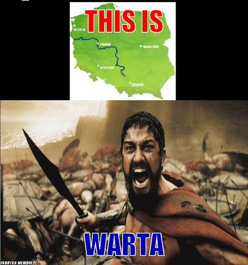 THIS IS – THIS IS WARTa