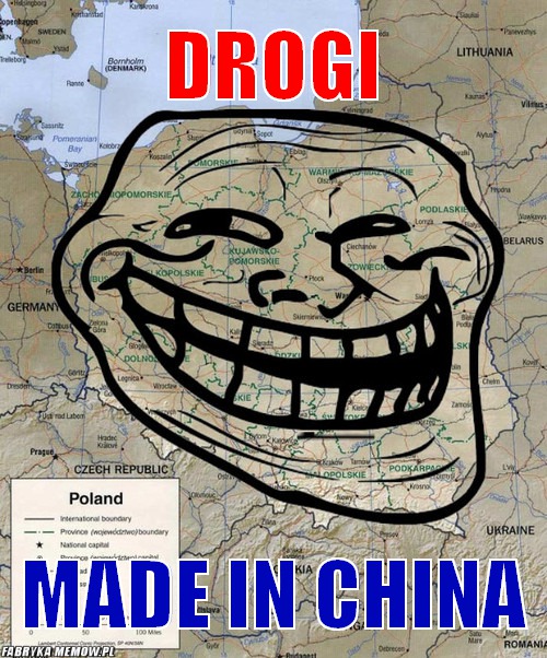 Drogi – drogi made in china