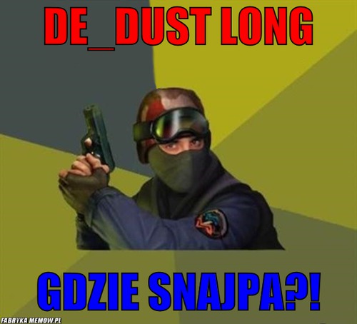 De_dust long – de_dust long gdzie snajpa?!